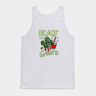 Eat your greens Tank Top